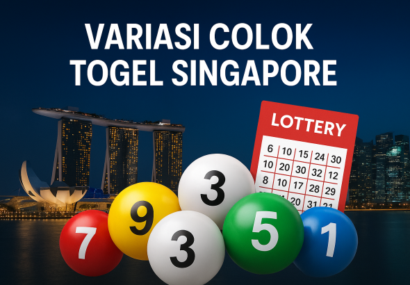 variasi colok togel singapore